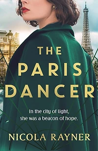 The Paris Dancer: emotional and inspiring historical novel to look out for 2025!