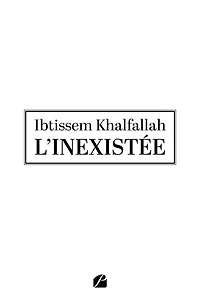 L' inexistée