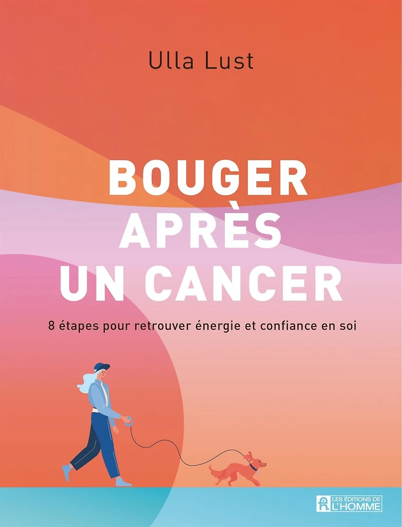 Bouger après un cancer: 8 étapes pour retrouver énergie et confiance en soi