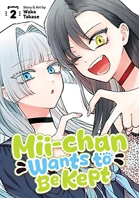 Mii-chan Wants to Be Kept Vol. 2