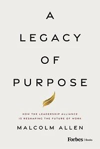 A Legacy of Purpose: How the Leadership Alliance Is Reshaping the Future of Work