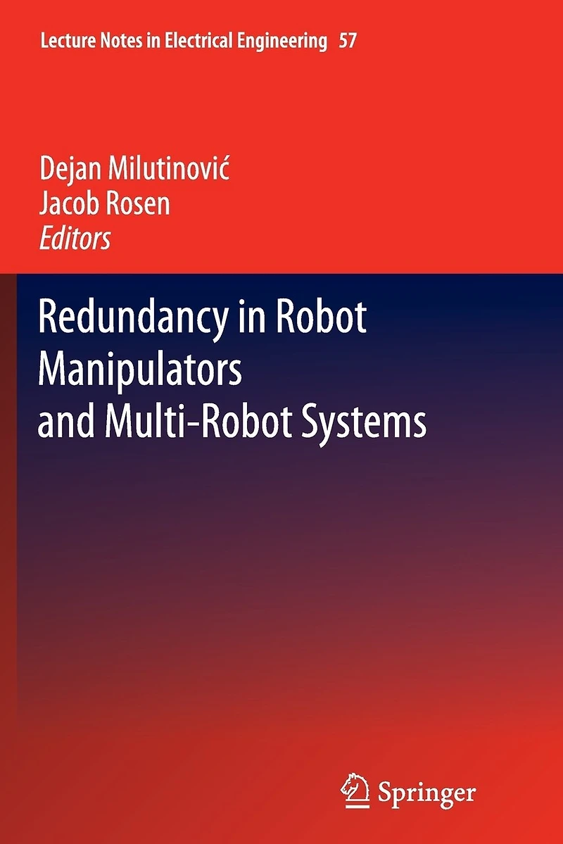 Redundancy Robot Manipulators and Multi-Robot Systems