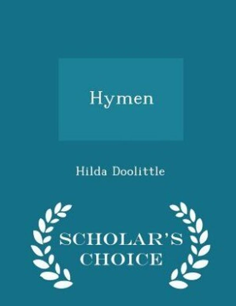 Hymen - Scholar's Choice Edition