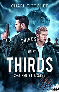 à feu et sang: Thirds, T1