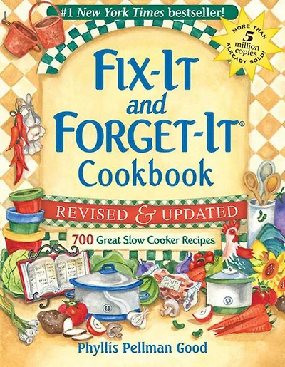 Fix-It and Forget-It Revised Updated: 700 Great Slow Cooker Recipes