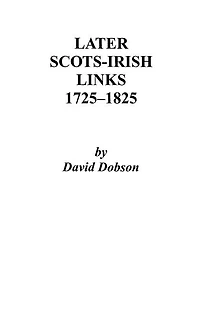 Later Scots-Irish Links, 1725-1825. Part One