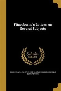 Fitzosborne's Letters, on Several Subjects (Classic Reprint)