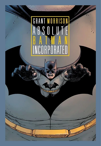 Absolute Batman Incorporated (New Edition)