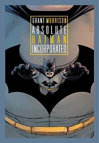 Absolute Batman Incorporated (New Edition)