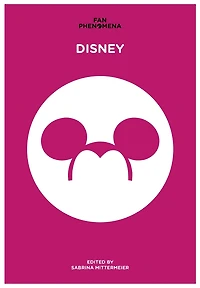 Fan Phenomena: Disney