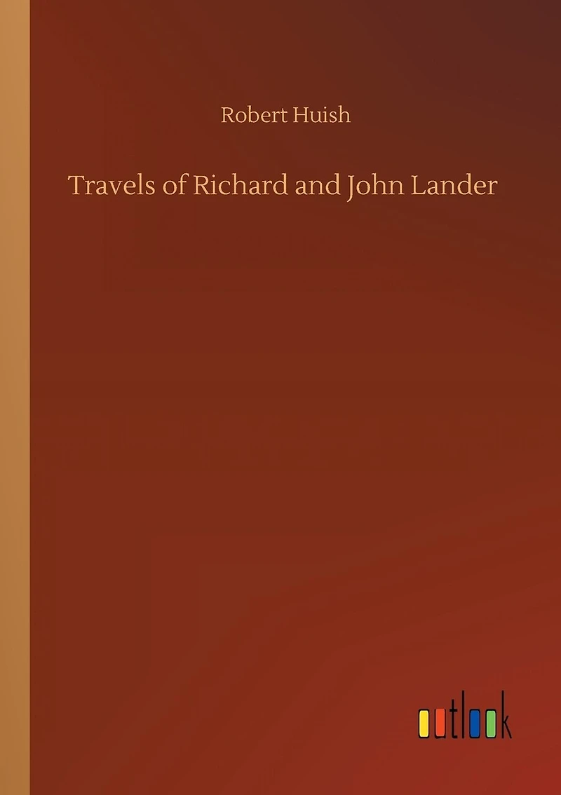 Travels of Richard and John Lander