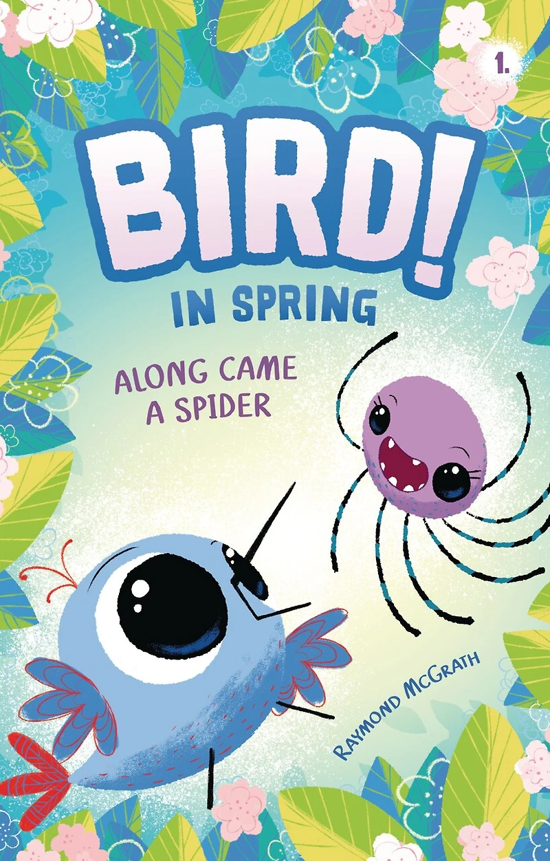 Along Came a Spider: Spring (Book 1)