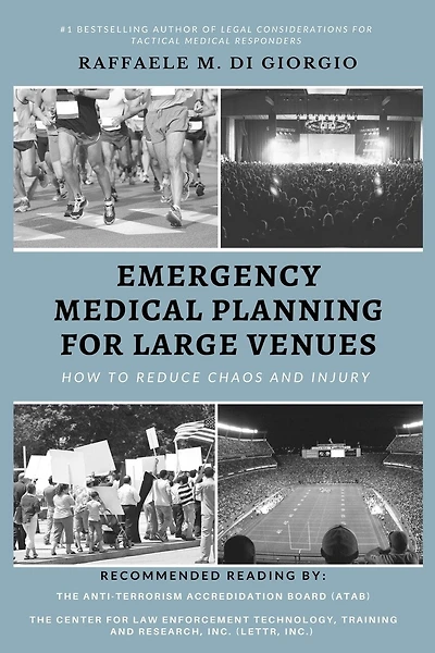 Emergency Medical Planning for Large Venues: How to Reduce Chaos and Injury