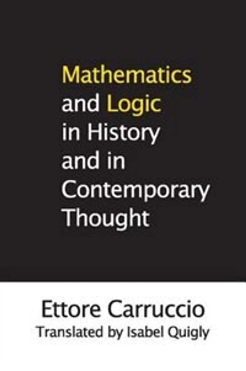 Mathematics and Logic History Contemporary Thought