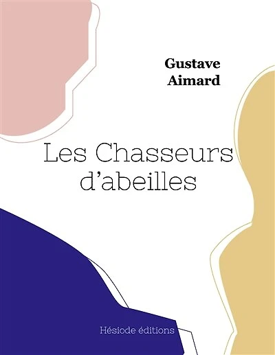 Les Chasseurs d'abeilles