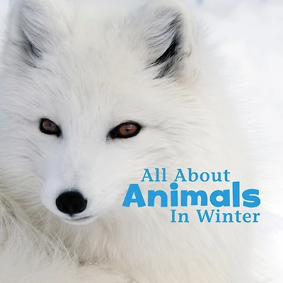 All About Animals Winter