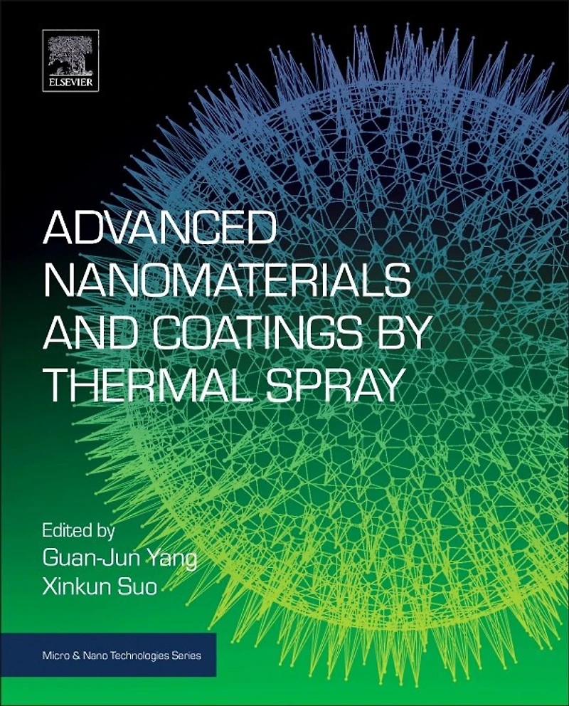 Advanced Nanomaterials and Coatings by Thermal Spray: Multi-Dimensional Design of Micro-Nano Spray