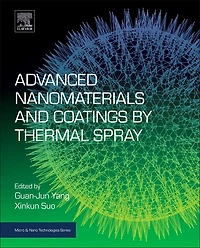 Advanced Nanomaterials and Coatings by Thermal Spray: Multi-Dimensional Design of Micro-Nano Spray