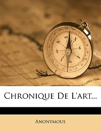 Chronique De L'art...