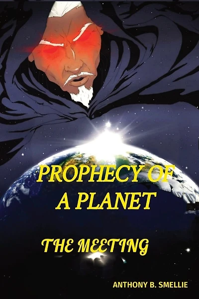 Prophecy of a Planet: The Meeting