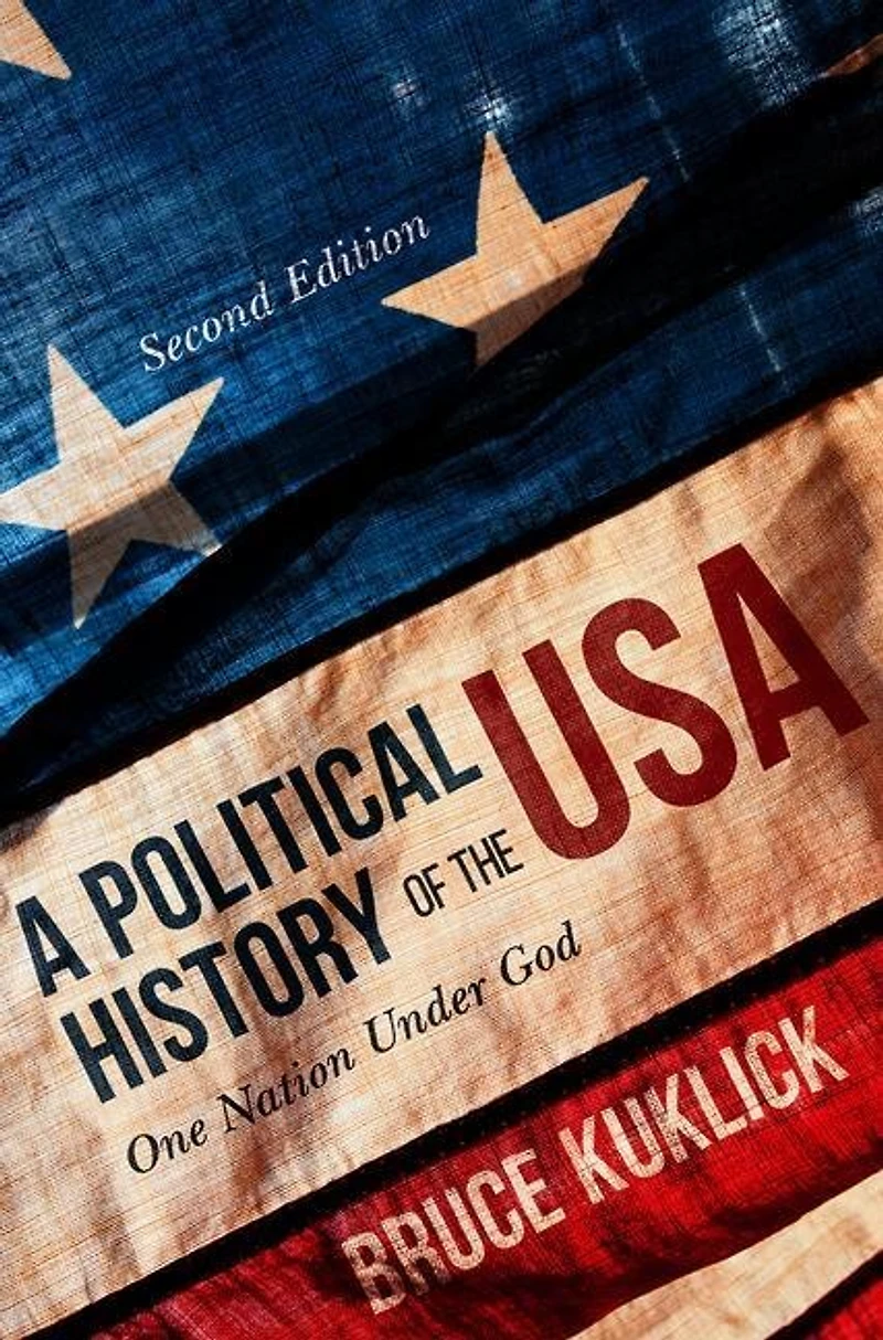 A Political History of the USA: One Nation Under God