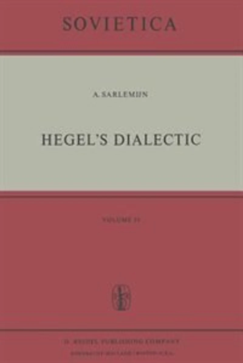 Hegel's Dialectic: Translated from the German by Peter Kirschemann