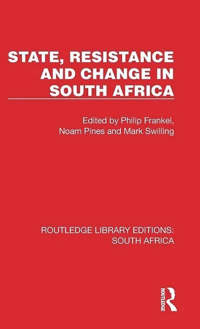 State, Resistance and Change South Africa