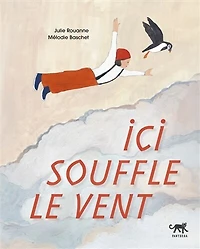 Ici souffle le vent