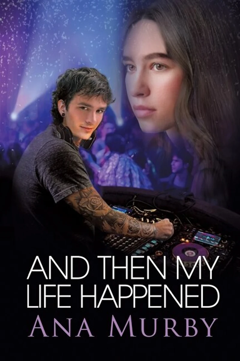 And Then My Life Happened