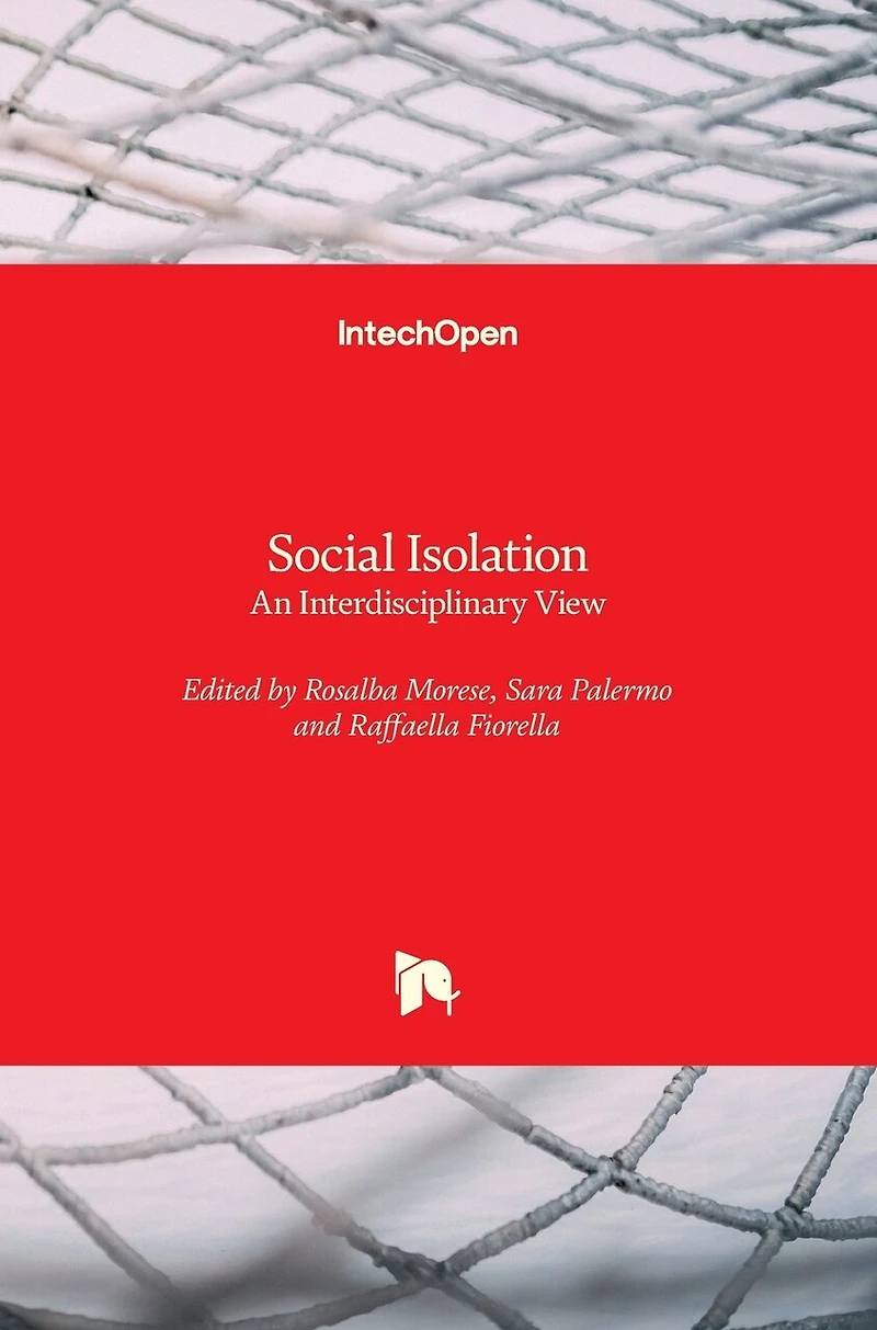 Social Isolation: An Interdisciplinary View