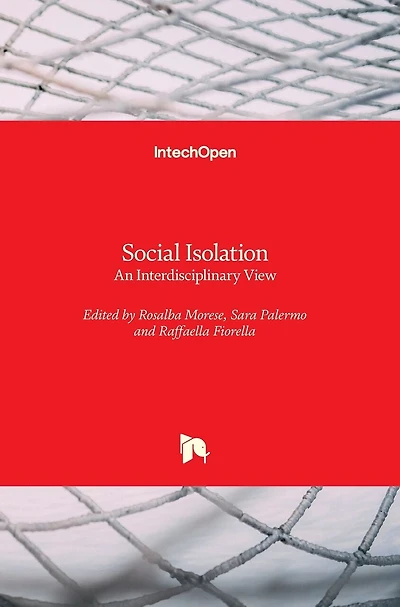Social Isolation: An Interdisciplinary View