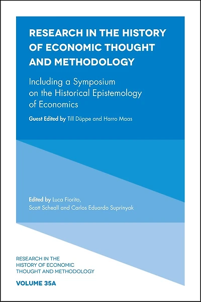 Including a Symposium on the Historical Epistemology of Economics