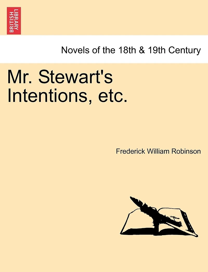 Mr. Stewart's Intentions