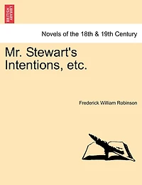 Mr. Stewart's Intentions