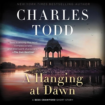 A Hanging at Dawn: Bess Crawford Short Story