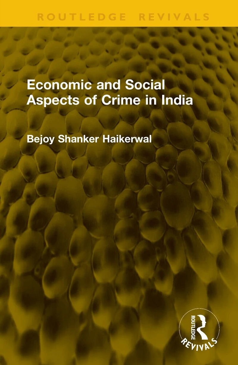 Economic and Social Aspects of Crime India