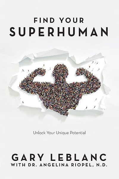 Find Your SuperHuman: Unlock Your Unique Potential