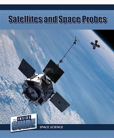 Satellites and Space Probes