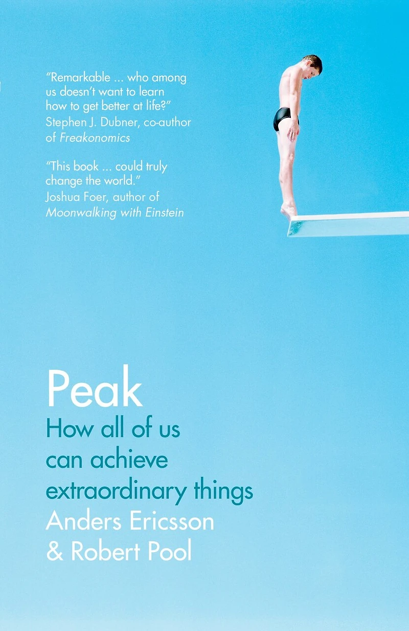 Peak: How All Of Us Can Achieve Extraordinary Things