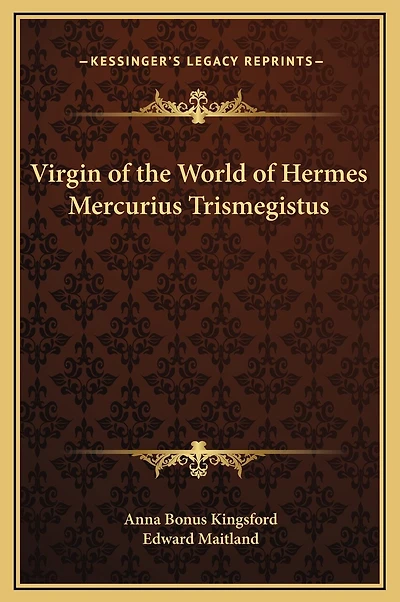 Virgin of the World Hermes Mercurius Trismegistus