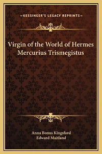 Virgin of the World Hermes Mercurius Trismegistus