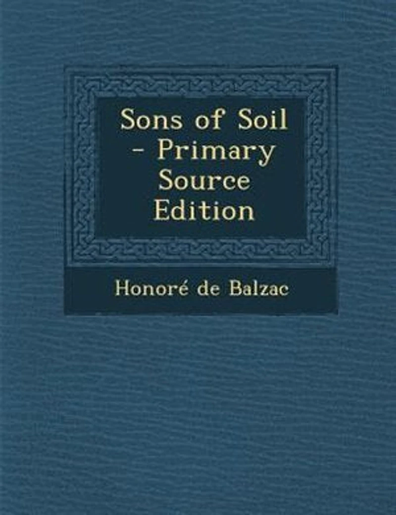 Sons of Soil - Primary Source Edition