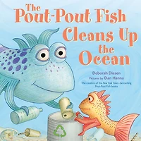 the Pout-Pout Fish Cleans Up Ocean