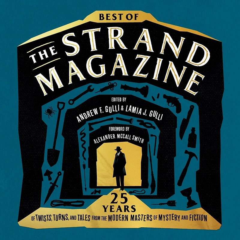 Best of "The Strand Magazine": 25 Years Twists, Turns, and Tales from the Modern Masters Mystery Fiction