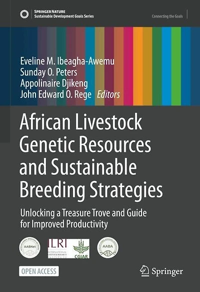 African Livestock Genetic Resources and Sustainable Breeding Strategies: Unlocking a Treasure Trove and Guide for Improved Productivity
