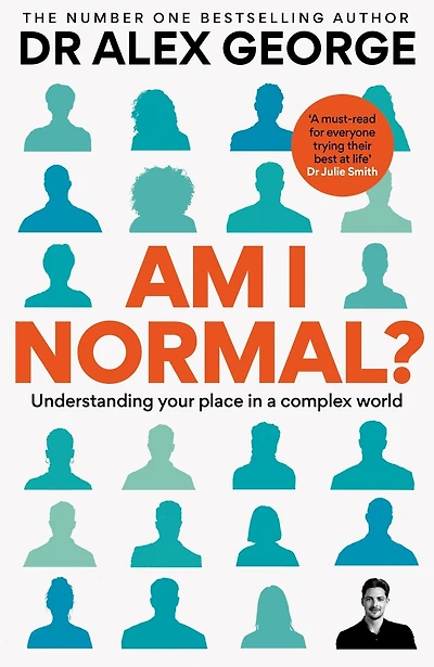 Am I Normal?: Understanding Your Place a Complex World