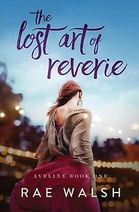 The Lost Art Of Reverie