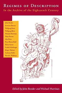 Regimes of Description: the Archive Eighteenth Century