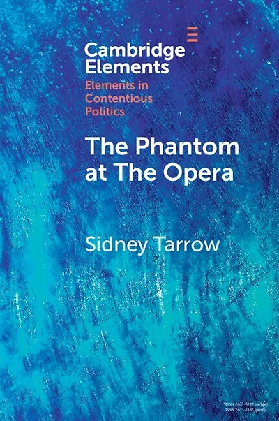 The Phantom at The Opera: Social Movements and Institutional Politics