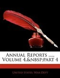 Annual Reports ...., Volume 4, part 4